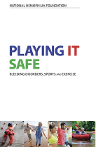 National Hemophilia Foundation Playing It Safe guide